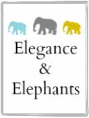 Elegance & Elephants
